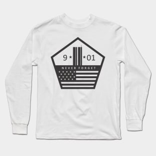 We Will Never Forget 9/11 Long Sleeve T-Shirt